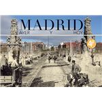 Madrid ayer y hoy