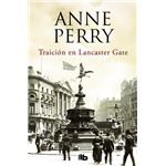 Traición en Lancaster Gate (Inspector Thomas Pitt 31)