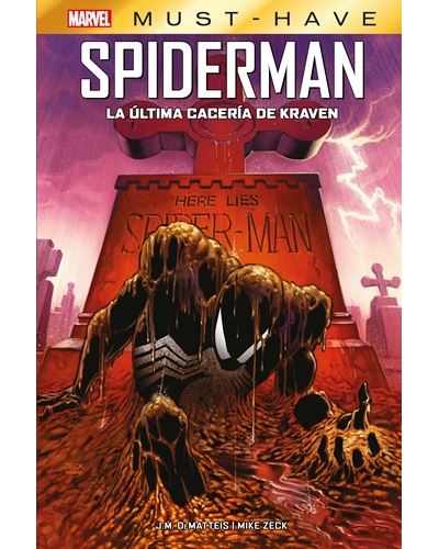 Marvel Must Have Spiderman: La última cacería de Kraven - J. M. DeMatteis,  MIKE ZECK-J. M. DEMATTEIS -5% en libros | FNAC