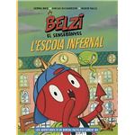 Belzi El Sensebanyes 2 L`Escola Infernal