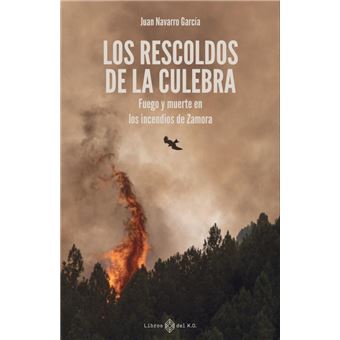 Los rescoldos de la Culebra