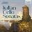 Italian Cello Sonatas - 6CDs