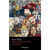 Esta mayoría inválida de hombre