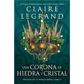 Una Corona De Hiedra Y Cristal