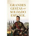 Grandes gestas del soldado español