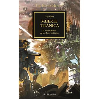 The Horus Heresy nº 53/54 Muerte titánica