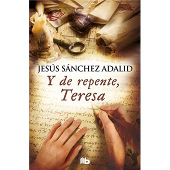 Y de repente, Teresa