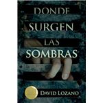 Donde surgen las sombras