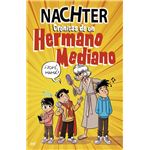 Crónicas de un Hermano Mediano