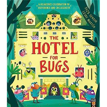 The Hotel For Bugs