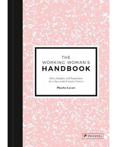 The Working Woman's Handbook