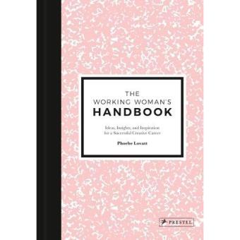 The Working Woman's Handbook