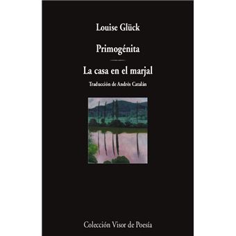Primogenita / La Casa En El Marjal