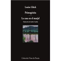 Primogenita / La Casa En El Marjal