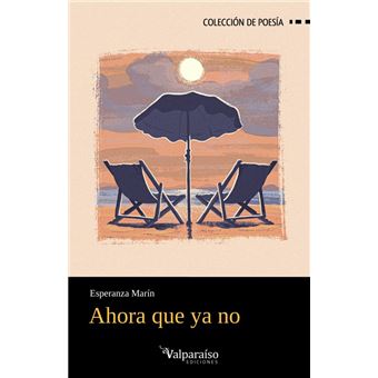 Ahora Que Ya No