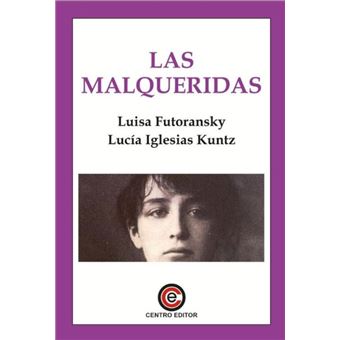 Las Malqueridas