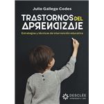 Trastornos del aprendizaje. Estrategias y técnicas de interv