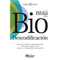 La Biblia De La Biodescodificacion