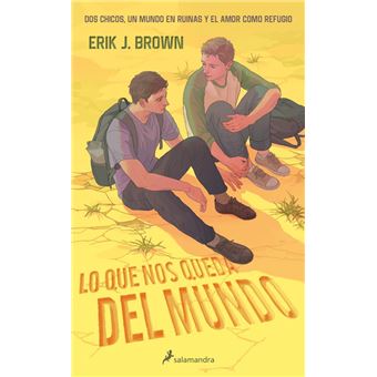 Lo que nos queda del mundo - 1