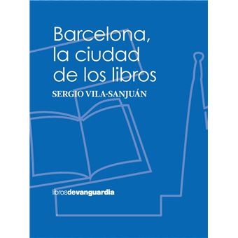 Barcelona, La Ciudad De Los Libros