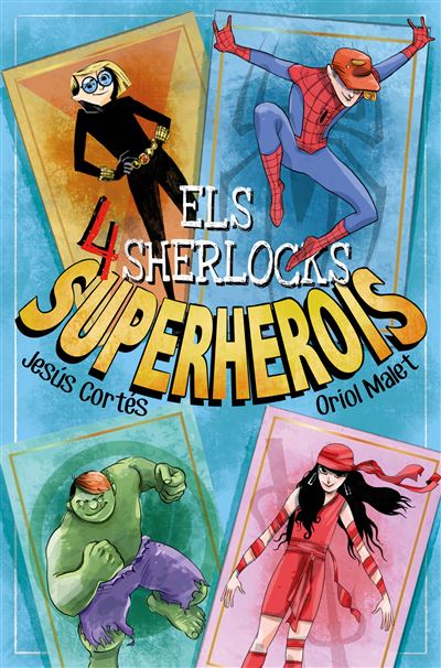 Edicions Bromera, S.l. Superherois