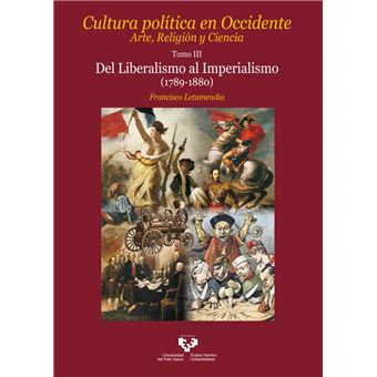 Cultura política en Occidente. Arte, Religión y Ciencia. Tomo III - 1