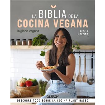 La biblia de la cocina vegana