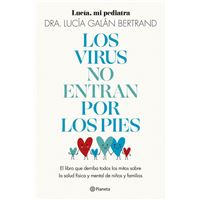 Los virus no entran por los pies