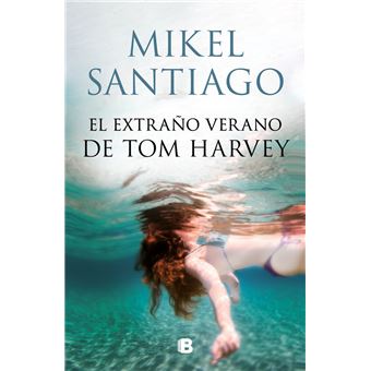 El extraño verano de Tom Harvey