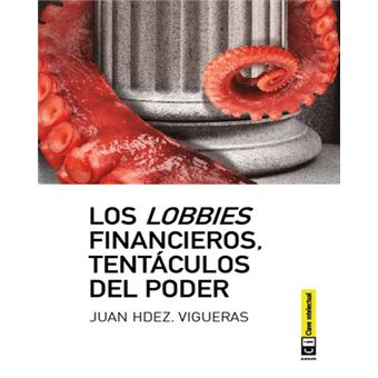 Los lobbies financieros- tentaculos