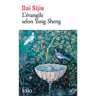 L'Évangile selon Yong Sheng