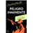 Peligro Inminente