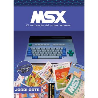 Msx El Nacimiento Del Primer Estandar