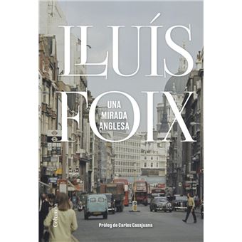 Una mirada anglesa - 1