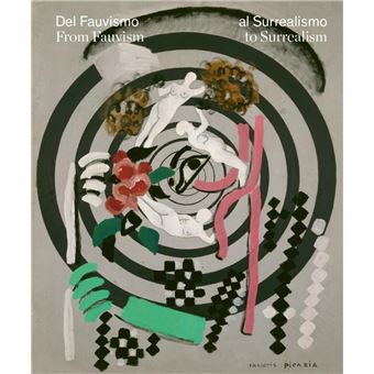Del fauvismo al surrealismo