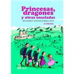 Princesas, dragones y otras ensaladas
