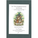 Vida sobrehumana de gesar- la gran