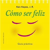 Cómo ser feliz (N.E.)