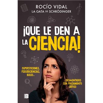 ¡Que le den a la ciencia! - 1