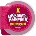 Engranatge matemàtic: La multiplicació