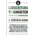 La escritura y el carácter