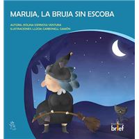 Maruja, la bruja sin escoba