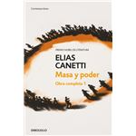 Masa y poder. Obra completa I