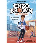 Enzo Brown: loco por el basket 1 - Un jugón nuevo en el pati
