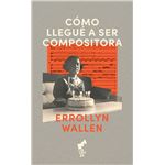 Como Llegue A Ser Compositora