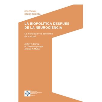 La biopolítica después de la neurociencia