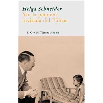 Yo, la pequeña invitada del führer - 1