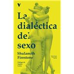 La Dialectica Del Sexo