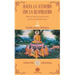 Hacia La Atencion Con La Respiracion
