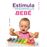 Estimula el desarrollo del bebe
